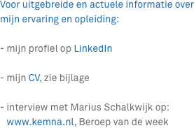 Voor uitgebreide en actuele informatie